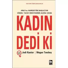 Kadın Dedi ki