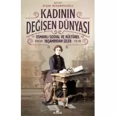 Kadının Değişen Dünyası