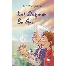 Kaf Dağı’nda Bir Gün