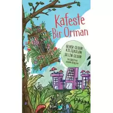 Kafeste Bir Orman