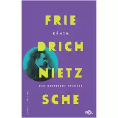 Kahin; Bir Nietzsche Seçkisi