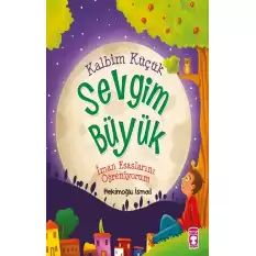 Kalbim Küçük Sevgim Büyük