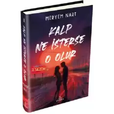 Kalp Ne İsterse O Olur 2 (Ciltli)