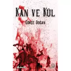 Kan ve Kül