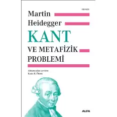 Kant ve Metafizik Problemi