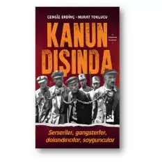 Kanun Dışında