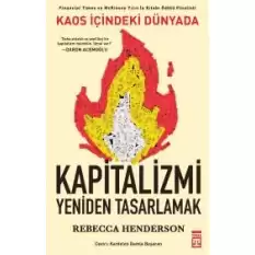 Kaos İçindeki Dünyada Kapitalizmi Yeniden Tasarlamak