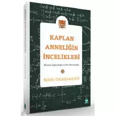 Kaplan Anneliğin İncelikleri