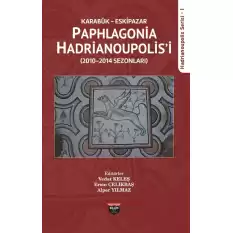 Karabük Eskipazar - Paphlagonia Hadrianoupolisi