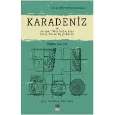 Karadeniz ve Avrupa, Yakın Doğu, Asya Erken Dönem Uygarlıkları