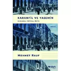 Karanfil ve Yasemin (Açıklamalı Orijinal Metin)