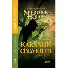 Karanlık Cinayetler - Sherlock Holmes