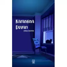 Karantina Duvarı