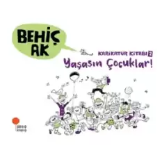 Karikatür Kitabı 2 - Yaşasın Çocuklar!