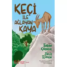 Keçi İle Ağlayan Kaya