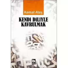 Kendi Diliyle Kavrulmak