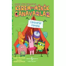 Kerem İle Minik Canavarlar-Canavarlar Kampta