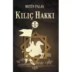 Kılıç Hakkı -1