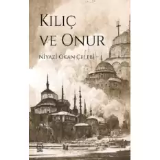 Kılıç ve Onur