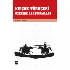 Kıpçak Türkçesi Üzerine Araştırmalar