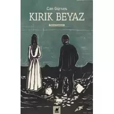 Kırık Beyaz