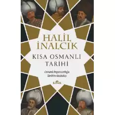 Kısa Osmanlı Tarihi