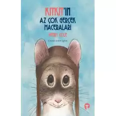 Kıtkıtın Az Çok Gerçek Maceraları