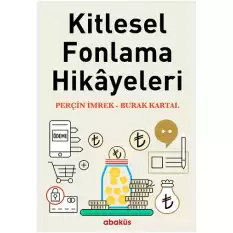 Kitlesel Fonlama Hikayeleri