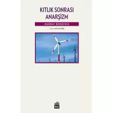 Kıtlık Sonrası Anarşizm