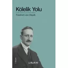 Kölelik Yolu