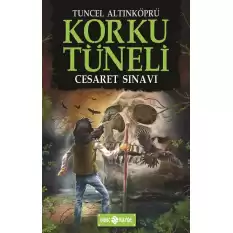 Korku Tüneli Cesaret Sınavı