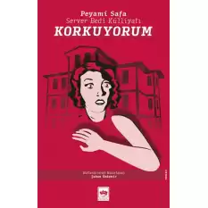 Korkuyorum