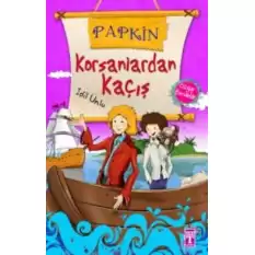 Korsanlardan Kaçış - Papkin