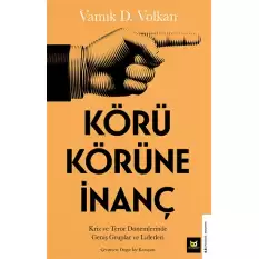 Körü Körüne İnanç