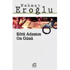 Kötü Adamın On Günü