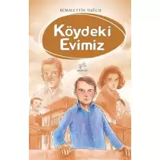 Köydeki Evimiz