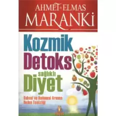 Kozmik Detoks Sağlıklı Diyet