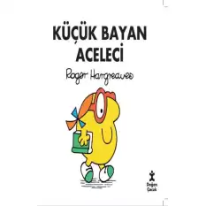 Küçük Bayan Aceleci