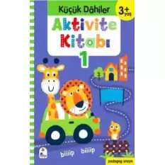 Küçük Dahiler Aktivite Kitabı 1 (3+ Yaş)