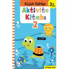 Küçük Dahiler Aktivite Kitabı 2 (3+ Yaş)