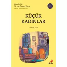 Küçük Kadınlar (C1 Türkish Graded Readers)