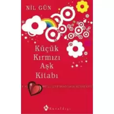 Küçük Kırmızı Aşk Kitabı (Ciltli)