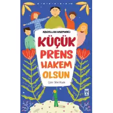 Küçük Prens Hakem Olsun