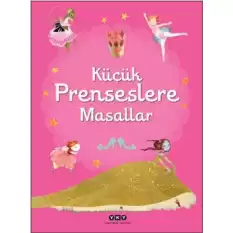 Küçük Prenseslere Masallar