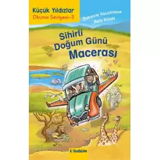 Sihirli Doğum Günü Macerası - Küçük Yıldızlar