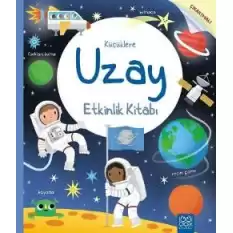 Küçüklere Uzay Etkinlik Kitabı