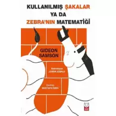 Kullanılmış Şakalar ya da Zebra’nın Matematiği