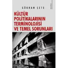 Kültür Politikalarının Terminolojisi ve Temel Sorunları