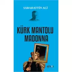 Kürk Mantolu Madonna