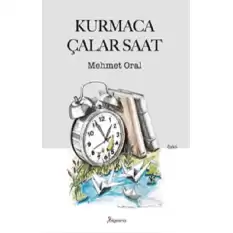 Kurmaca Çalar Saat